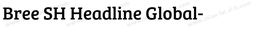Bree SH Headline Global字体转换